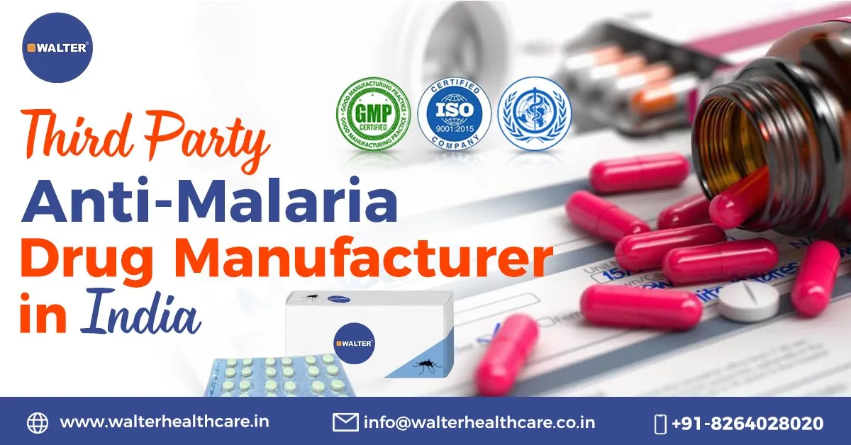 Third party anti malaria medicine manufacturer in India