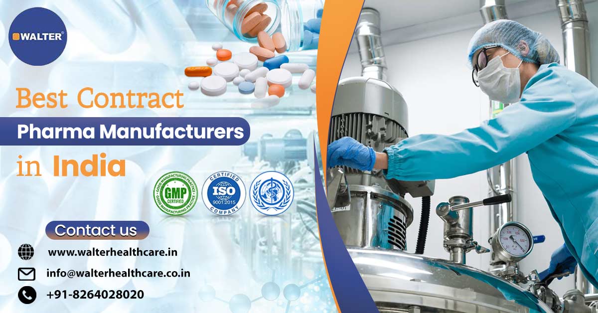 Best Contract Pharma Manufacturers in India | Walter Healthcare