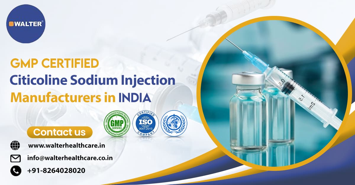 Citicoline Injection Manufacturers & Suppliers in India | Walter Healthcare